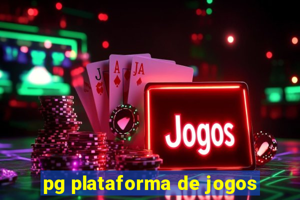 pg plataforma de jogos